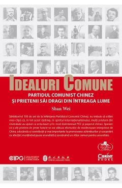 Poza produsului eBook Idealuri comune. Partidul Comunist Chinez si prietenii sai dragi din intreaga lume - Shan Wei