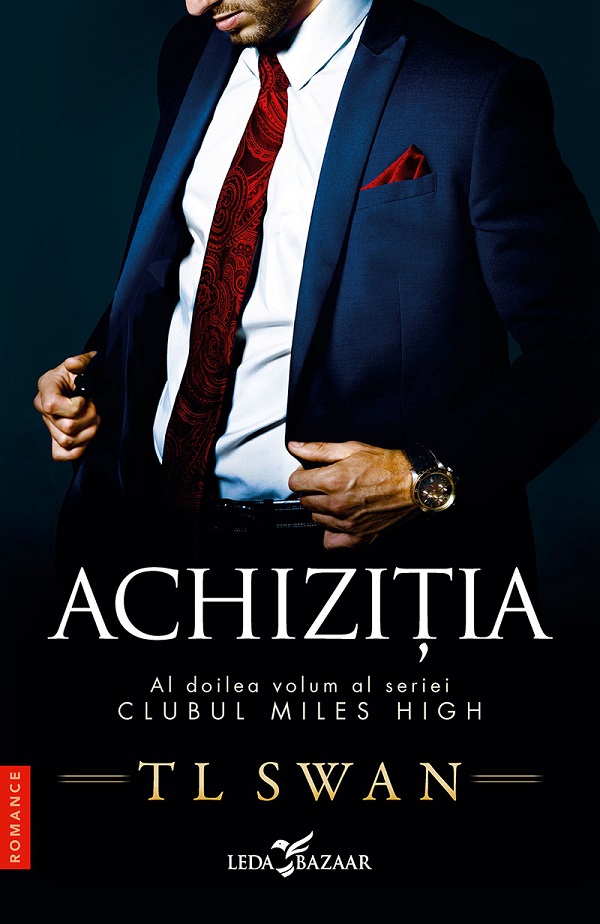eBook Achizitia. Seria Clubul Miles High Vol.2 - T.L. Swan