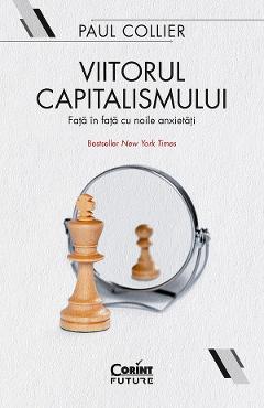 Poza produsului eBook Viitorul capitalismului. Fata in fata cu noile anxietati - Paul Collier