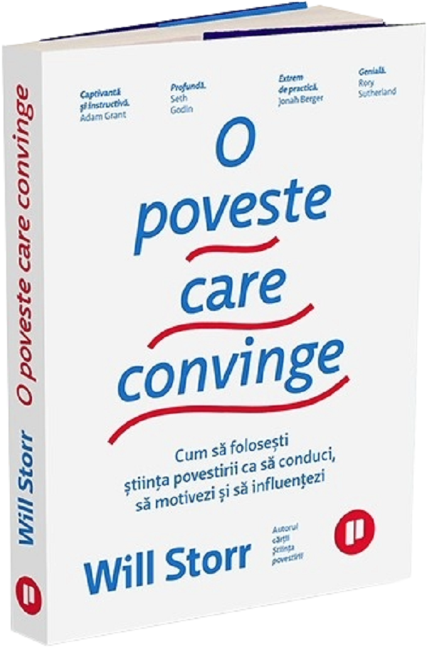 O poveste care convinge - Will Storr