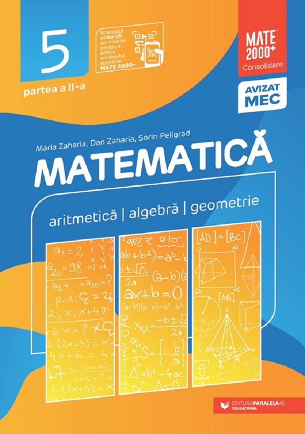 Matematica - Clasa 5 Partea 2 - Consolidare - Maria Zaharia, Dan Zaharia, Sorin Peligrad