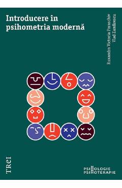 Poza produsului Introducere in psihometria moderna - Ruxandra Victoria Paraschiv, Vlad Zamfirescu