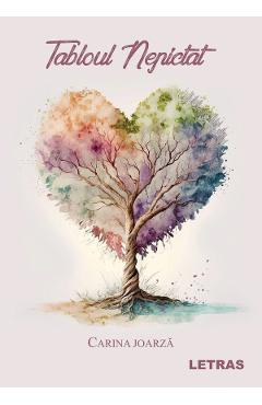 Coperta cărții 'Tabloul nepictat - Carina Joarța'