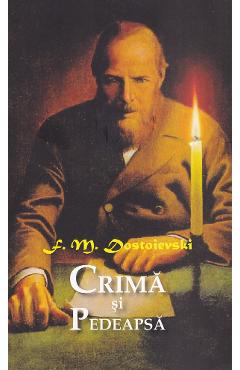 Coperta cărții 'Crima și pedeapsa - F.M. Dostoievski'