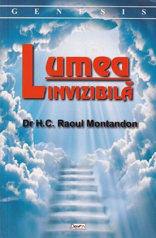 Lumea invizibila - Raoul Montandon