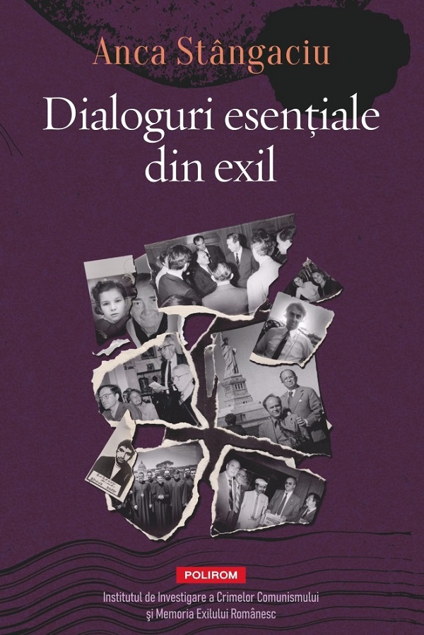 Dialoguri esentiale din exil - Anca Stangaciu