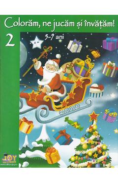 Coperta cărții 'Colorăm, ne jucăm și învățăm! 2'