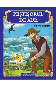 Poza produsului Pestisorul de Aur - Fratii Grimm