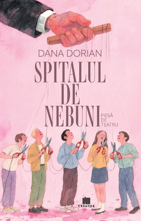 Spitalul de nebuni - Dana Dorian