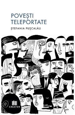 Poza produsului Povesti teleportate - Stefania Puscalau