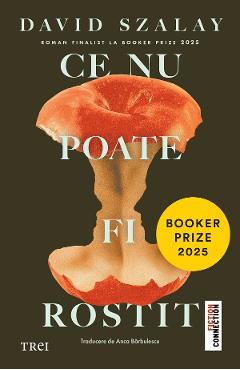 Poza produsului Ce nu poate fi rostit - David Szalay