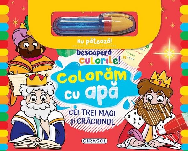 Descopera culorile! Coloram cu apa: Cei trei magi si Craciunul