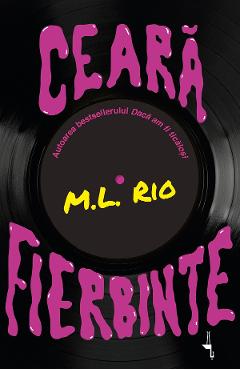 Poza produsului Ceara fierbinte - M.L. Rio