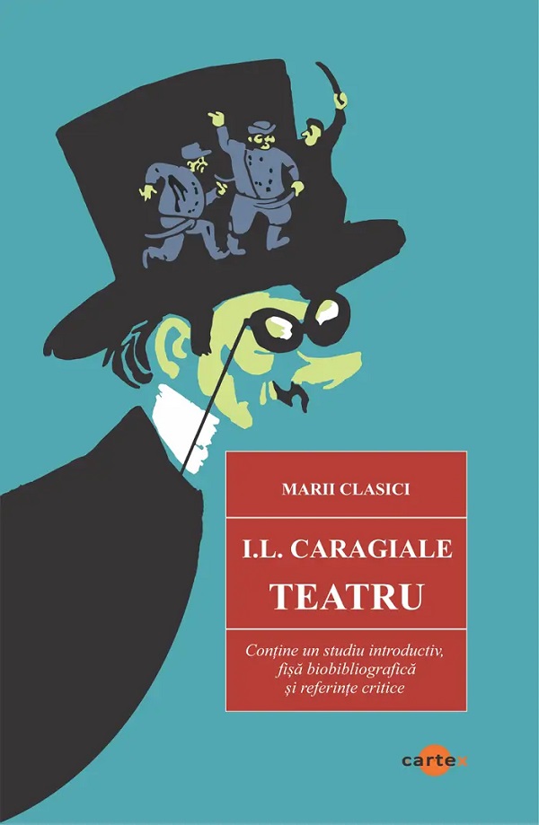 Teatru - Ion Luca Caragiale