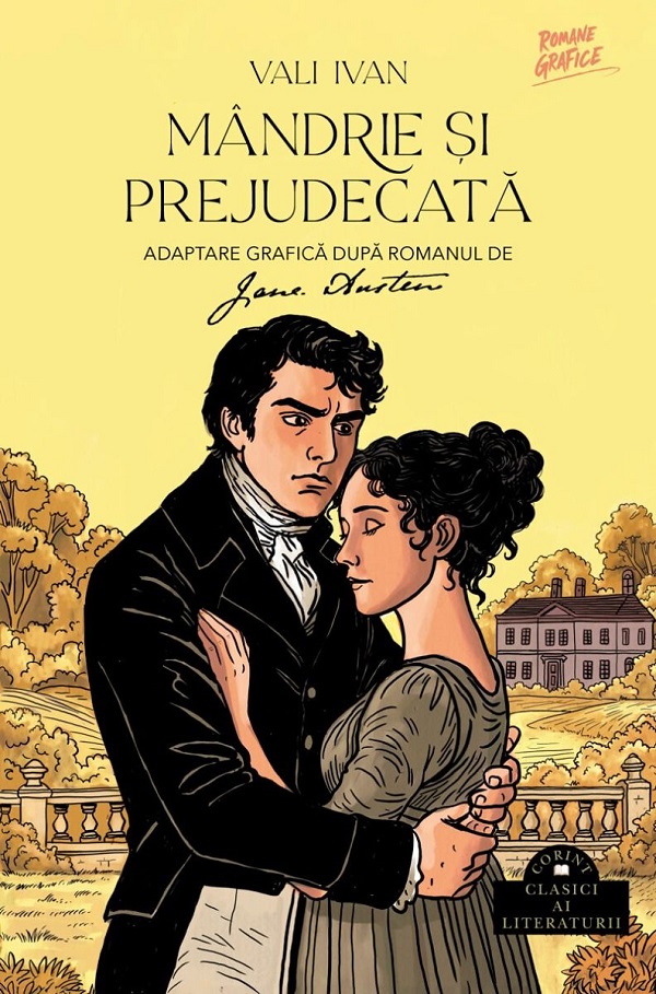 Mandrie si prejudecata. Roman grafic - Jane Austen, Vali Ivan