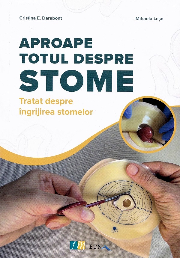 Aproape totul despre stome - Cristina E. Darabont, Mihaela Lese