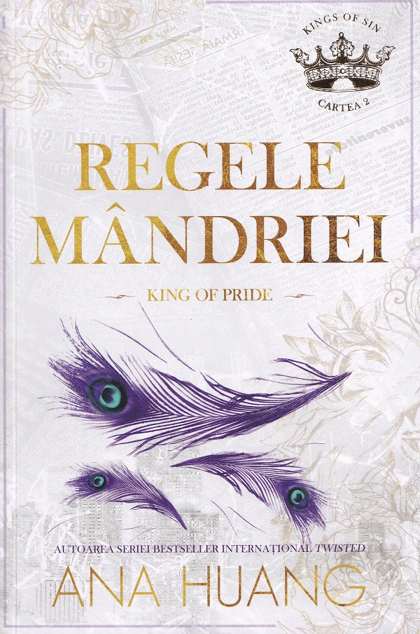 Regele mandriei. King of Pride. Seria Kings of Sin Vol.2 - Ana Huang
