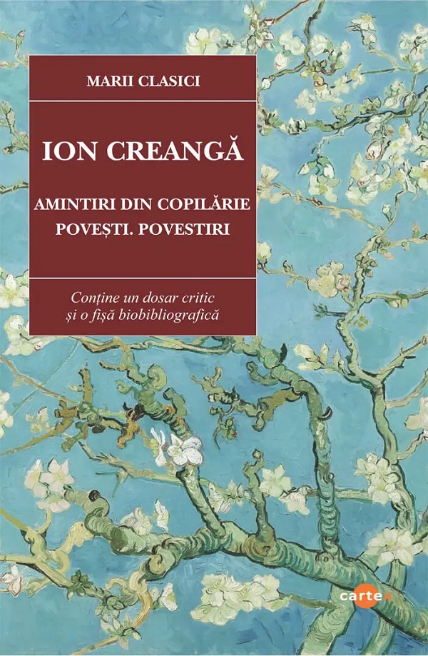 Amintiri din copilarie. Povesti. Povestiri - Ion Creanga