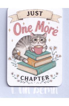 Poza produsului Semn de carte magnetic: Just One More Chapter