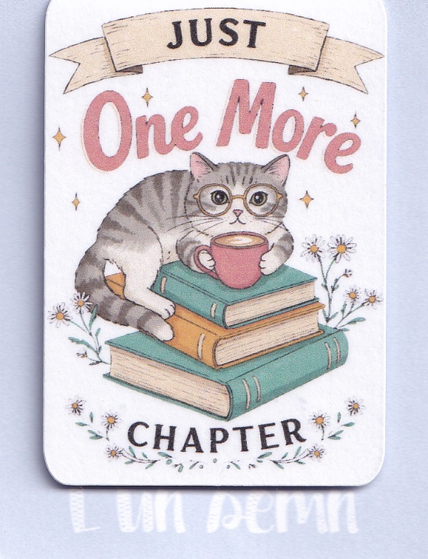 Semn de carte magnetic: Just One More Chapter