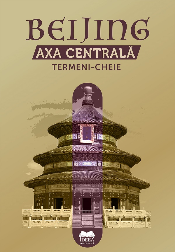 Beijing. Axa Centrala. Termeni-cheie