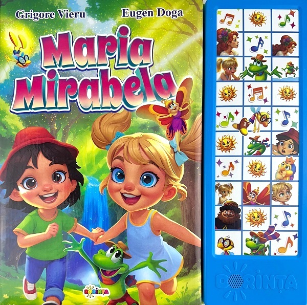 Maria Mirabela. Carte cu sunete - Grigore Vieru, Eugen Doga