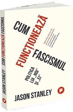 Poza produsului Cum functioneaza fascismul - Jason Stanley