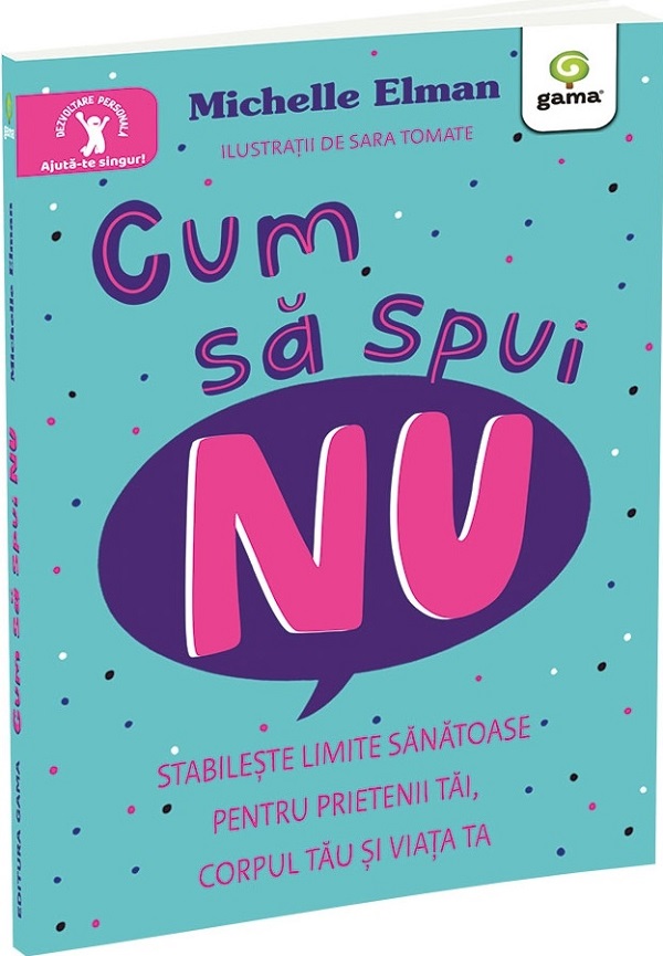Cum sa spui nu - Michelle Elman
