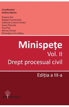 Coperta cărții 'Minispete Vol.2: Drept procesual civil Ed.3 - Evelina Oprina, Roxana Dan, Bogdan Dumitrache'