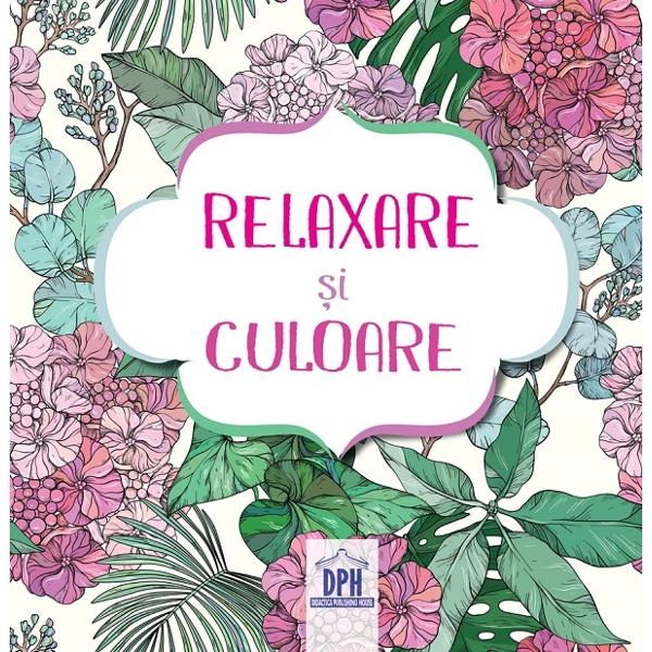 Relaxare si culoare: Carte de colorat + 4 creioane colorate
