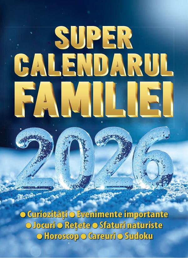 Super calendarul familiei 2026