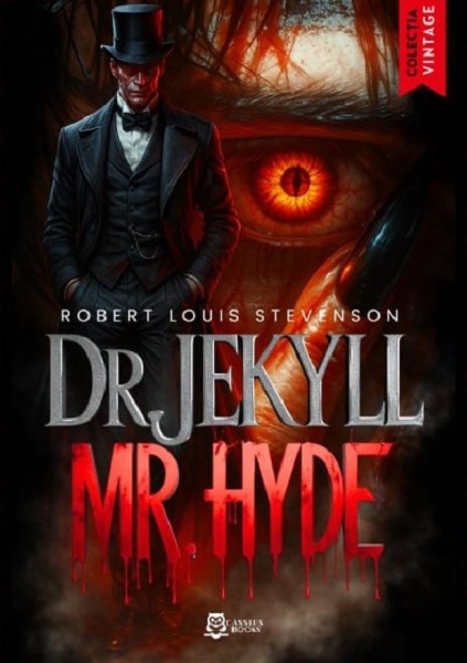 Dr. Jekyll si Mr. Hyde - Robert Louis Stevenson