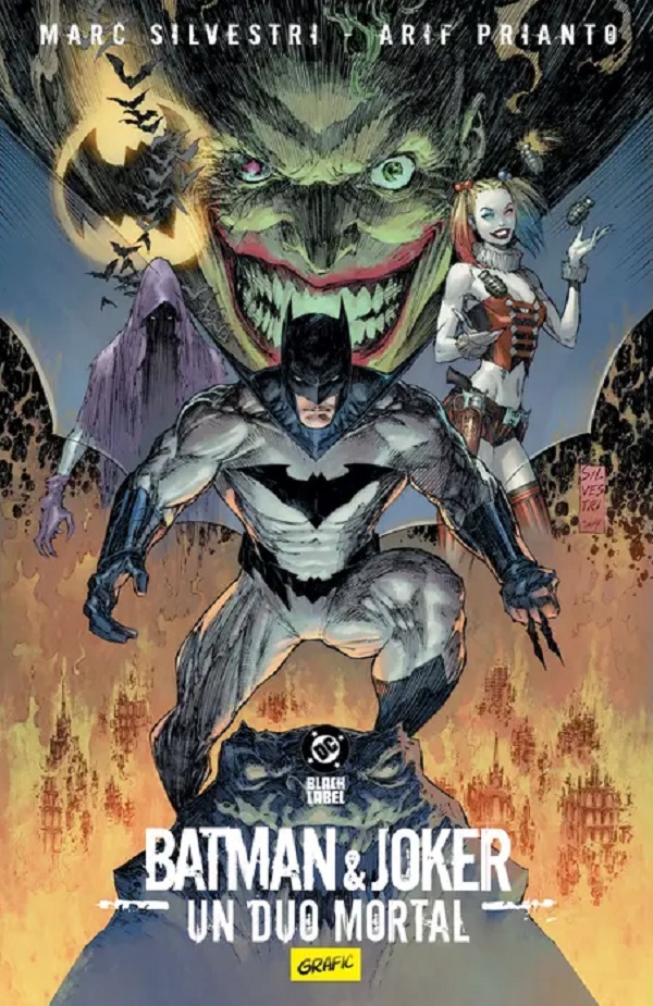 Batman si Joker. Un duo mortal - Marc Silvestri, Prianto Arif