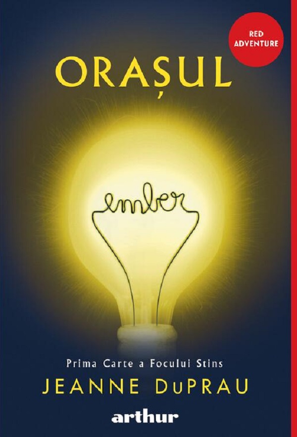 Orasul Ember. Prima carte a Focului Stins - Jeanne DuPrau