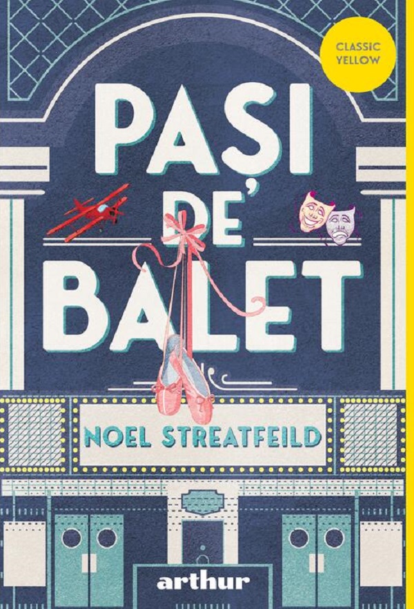Pasi de balet - Noel Streatfeild
