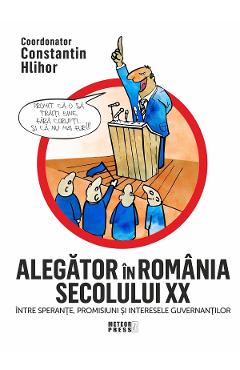 Poza produsului Alegator in Romania secolului XX - Constantin Hlihor