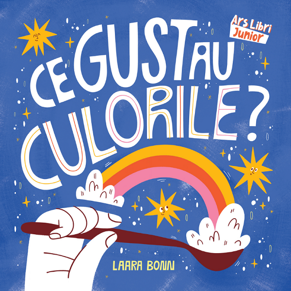 Ce gust au culorile? - Laara Bonn