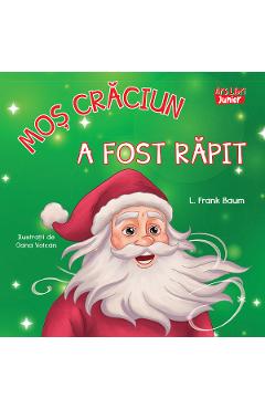 Poza produsului Mos Craciun a fost rapit - L. Frank Baum