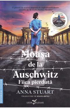 Poza produsului Moasa de la Auschwitz 2. Fiica pierduta - Anna Stuart