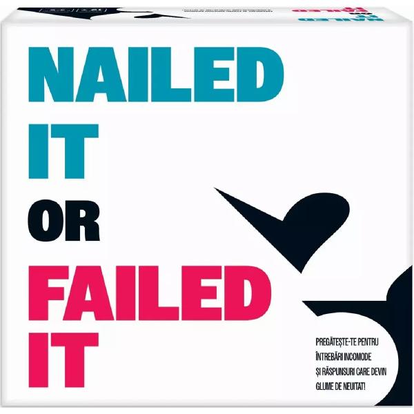 Joc de societate. Nailed it or Failed it