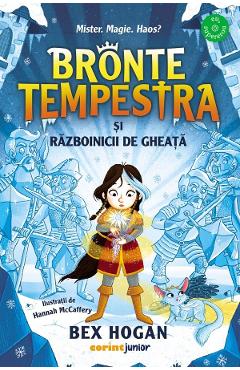 Coperta cărții 'Bronte Tempestra și războinicii de gheață. Seria Bronte Tempestra Vol.2 - Bex Hogan'