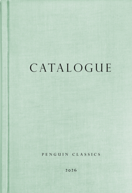 Coperta cărții 'Catalogue - Penguin Penguin Classics'