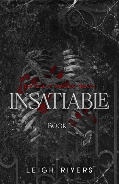 Coperta cărții 'Insatiable - Leigh Rivers'