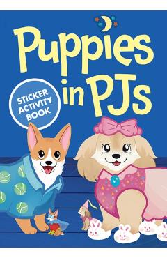 Coperta cărții 'Puppies in PJs Sticker Activity Book - Amber Maine'