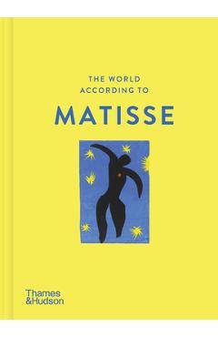 World According to Henri Matisse