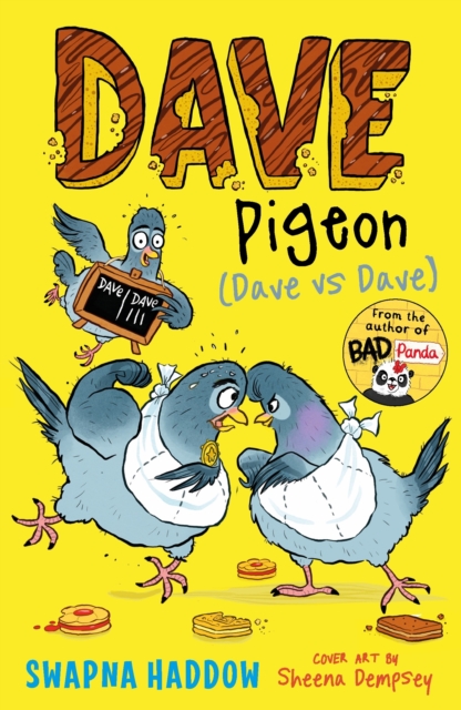 Coperta cărții 'Dave Pigeon (Dave vs Dave!) - Swapna Haddow'