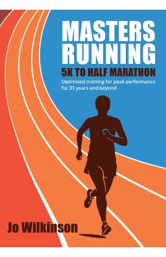 Coperta cărții 'Masters Running - 5K To Half Marathon - Joanne Wilkinson'