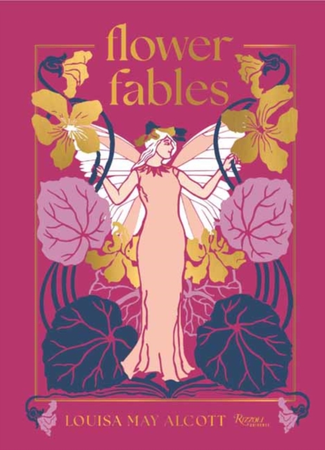 Flower Fables - Louisa May Alcott