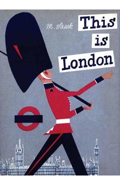 Coperta cărții 'This is London - Miroslav Sasek'