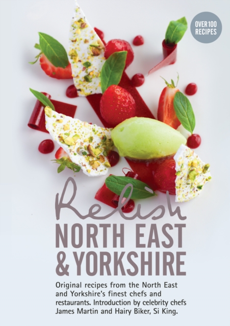Relish North East and Yorkshire - Duncan L.|peters Peters